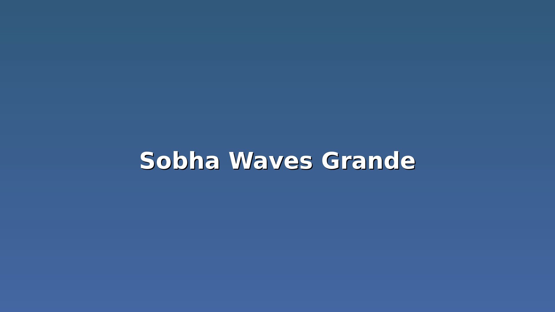 Sobha Waves Grande - Main Image - Luxury Dubai Property